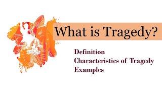 What is Tragedy in English Literature?