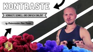 Kontraste Einführung | Kontraste schnell und einfach erklärt | by Malermeister Max Thiede