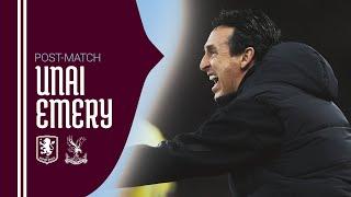 POST MATCH | Unai Emery on Crystal Palace Defeat