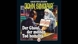 JOHN SINCLAIR (Folge 132) von Jason Dark | Hörspiel | Sprecher Dietmar Wunder, Alexandra Lange