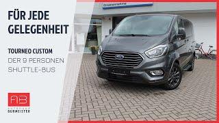 Großraum Shuttle für bis zu 9 Personen! - Der Ford Tourneo Custom Kombi Titanium X Automatik 21 122