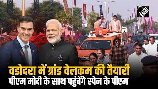 PM Modi के साथ 28 अक्टूबर को Vadodara का दौरा करेंगे Spain के प्रधानमंत्री Pedro Sanchez