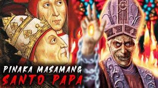 PINAKA MASAMANG SANTO PAPA