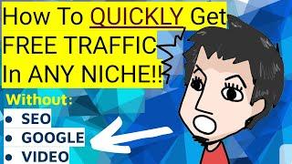 How To Get Free Blog Traffic Fast Without SEO Or Content Writing (2020 Method!)