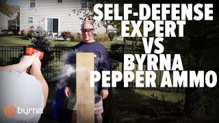 Self-Defense Expert VS Byrna Pepper Ammo