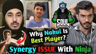 Snax Dream to Join SouL Why Nakul Best Player & Humble️ Rony on Ninja Low Performance