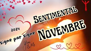  Vie Sentiment NOVEMBRE  ️ Signe par Signe  2024