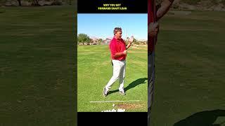 Why You Get Forward Shaft Lean At Impact