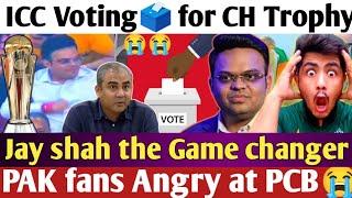 PAK on ICC Voting for CH Trophy Venue | PAKISTAN Biggest Mistake Challenge to BCCI Jay shah Winner