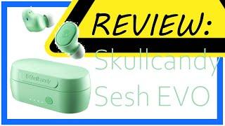  SKULLCANDY SESH EVO la review de los MEJORES TWS de Skullcandy que debes ver | 2021 | Español