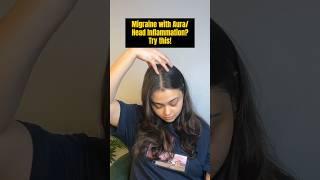 Revealing the best #hack for Migraine with aura! #migraine #headache #inflammation #tips #wellness
