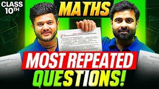 Most Repeated Maths Questions  Class 10 CBSE Boards 