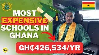 Top 10 Most Expensive Schools in Ghana