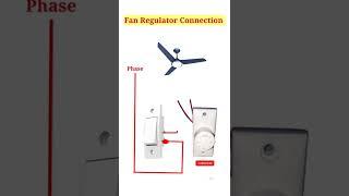 Fan regulator connection|#ceilingfan |#Shorts|Electrical engineering shorts