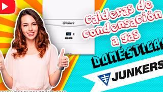 Calderas de condensación Junkers - Mejor Precio y Oferta