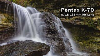 Pentax K-70 Settings for Waterfall and Nature Photography with 18-135mm Weather Resistant Lens