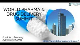 Pharma Summit 2022 Frankfurt | Pharma Conference | Drug Delivery Meeting