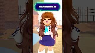 MY TEACHER PUNISHES ME  | #roblox #robloxedit #robloxshorts #berry #shorts #bewberry