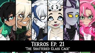 [TERROS EP. 21] The Shattered Glass Cage