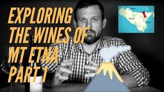 Exploring the wines of Mt Etna - Episode 13 - Wine Terroir