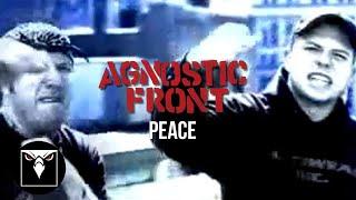 AGNOSTIC FRONT - Peace (Official Music Video)