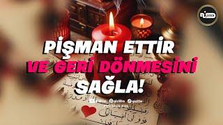 PİŞMAN ETTİR VE GERİ DÖNDÜR ! ( KOLAY VE ETKİLİ İŞLEM ) #ritüel