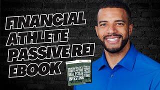 Financial Athlete Passive REI eBook