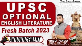 UPSC English Literature Optional Coaching Classes Batch Announcement.