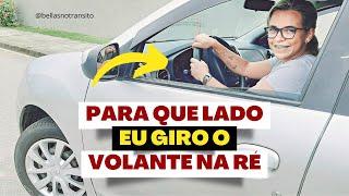 Para que lado eu GIRO o VOLANTE na RÉ