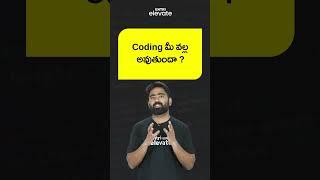 Coding is for everyone | Become Software engineer with Entri Elevate Telugu #shorts