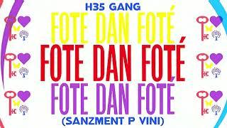 Fote Dan Foté - Sanzment P vini