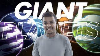 The Giant Planets in 2024 | Curiosity Unleashed By Shreyash