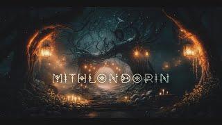 Beautiful and Mystical Ambient Fantasy Music from The Elven Realm of Mithlondorin