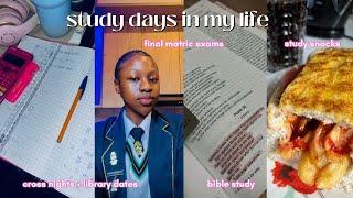 study vlogfinal matric exams, study tips, cross nights, library dates|| south african youtuber