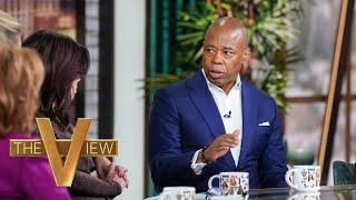 NYC Mayor Eric Adams Responds To Claims He Is Now 'Embracing' Trump | The View