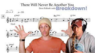 Dave Pollack! Solo Breakdown! (There Will Never Be Another You)