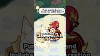 PURE VANILLA Cookie and HOLLYBERRY Cookies conversation.. || #cookierun #cookierunkingdom #crk