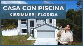 Comprar una Casa con PISCINA en el área de  KISSIMMEE FLORIDA | Jorge Florez Vlog #018