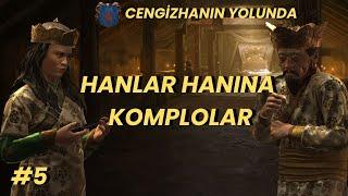 Cengiz Hana Alçak Komplolar l Cengiz Hanın Yolundan Moğollar Mini Seri #5