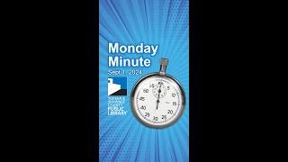 Monday Minute Sept 2, 2024