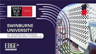 Swinburne University Melbourne Campus (Hawthorn) Virtual Tour - Study in Australia