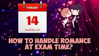 A boy/girl proposes to you before Board Exams. What would you do? | CBSE | ICSE | Valentine's Day