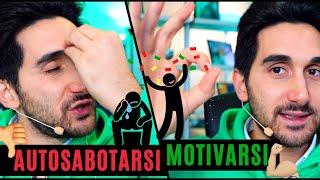 Autosabotarsi (Paura del successo e paura del fallimento)