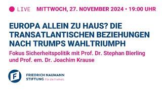 Europa allein zu Haus? Die transatlantischen Beziehungen nach Trumps Wahltriumph