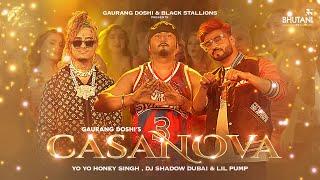 Casanova ►Yo Yo Honey Singh, Lil Pump,Dj Shadow ,Simar Kaur | Phoenixx Music Global | Official Video