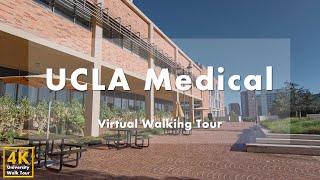 University of California, Los Angeles (Medical Campus) - Virtual Walking Tour [4k 60fps]