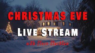 Christmas Eve LIVE Stream with Steve Stockton