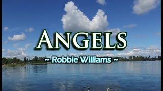 Angels - Robbie  Williams (KARAOKE VERSION)