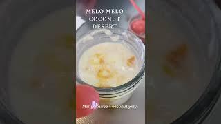 Melo Melo Coconut Jelly Los Angeles  #desert #losangeles