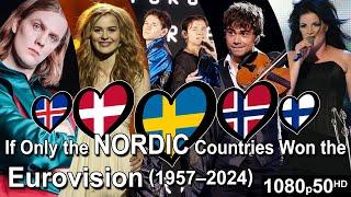 If Only the Nordic Countries won the Eurovision (1957-2024)